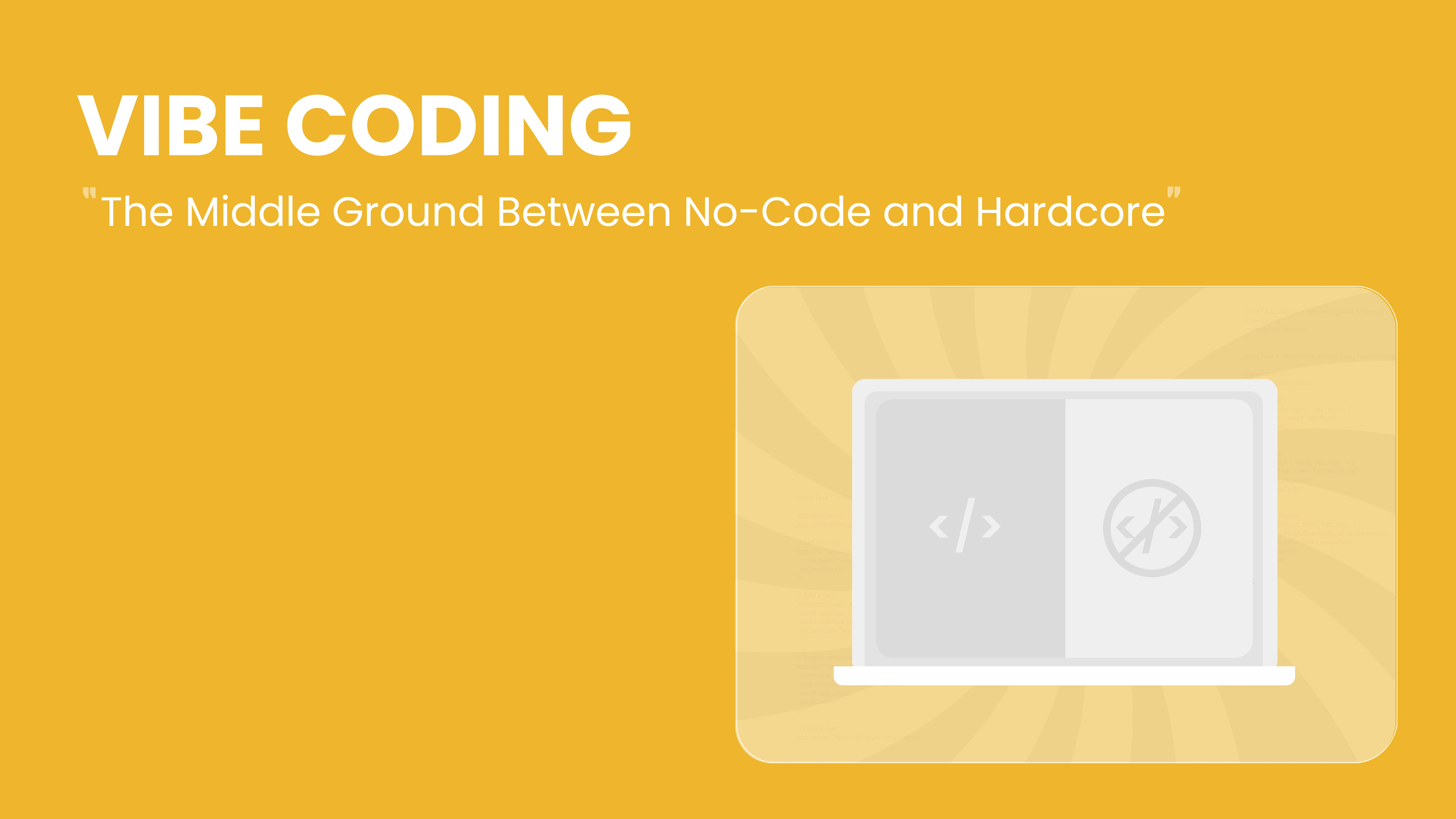 Vibe Coding: The Middle Ground Between No-Code and Hardcore